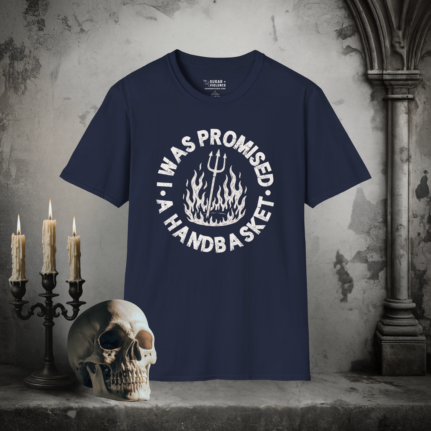 I Was Promised a Handbasket – Hellbound Humor Tee