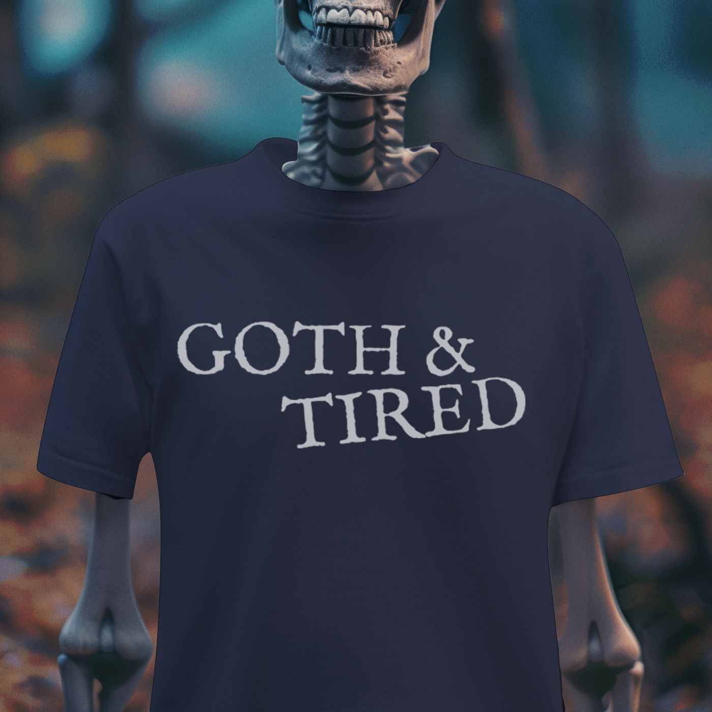Goth & Tired – Alt Fashion Mood Tee