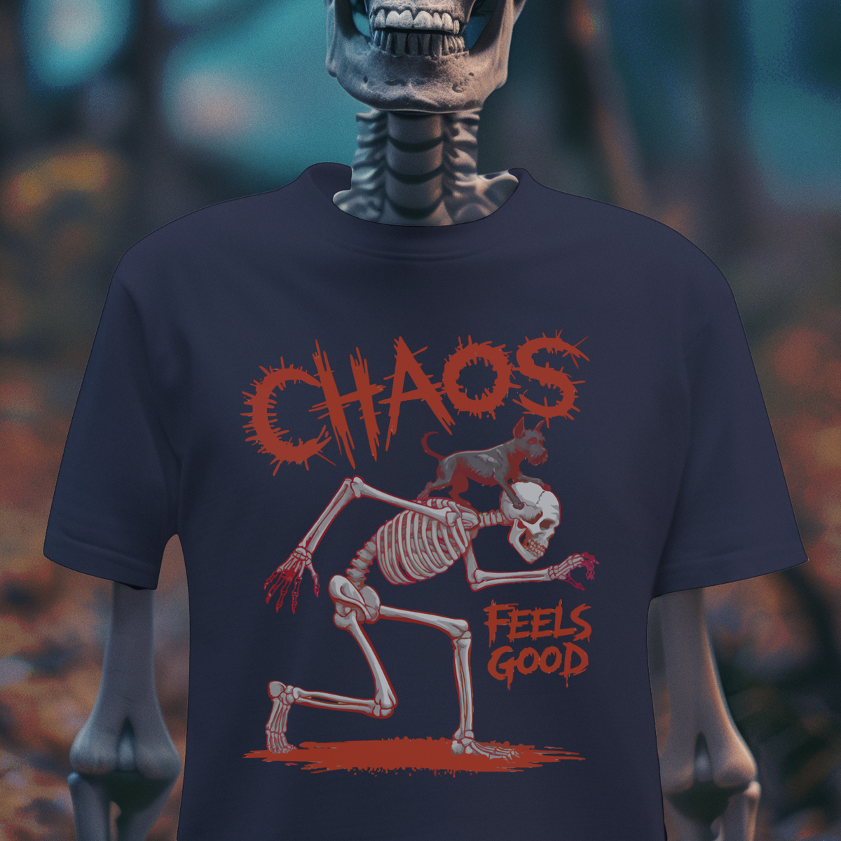 Chaos Feels Good – Skeleton Mischief T-Shirt