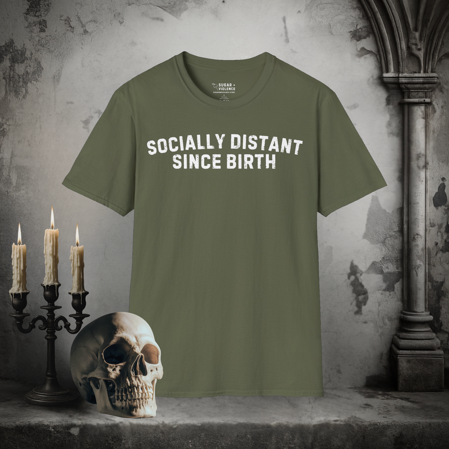 Socially Distant Since Birth – Introvert Goth Humor T-Shirt
