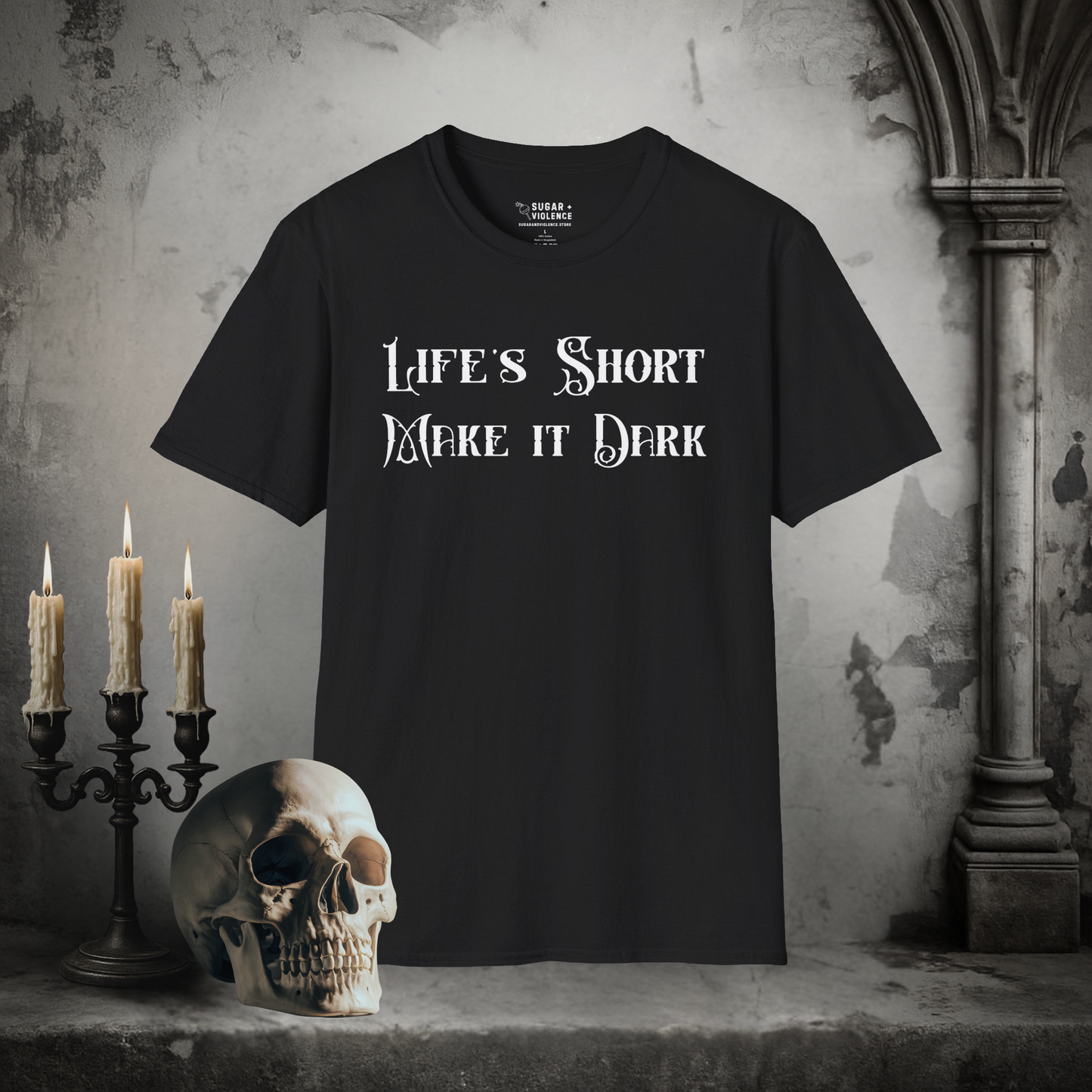 Life’s Short, Make It Dark – Gothic Aesthetic T-Shirt