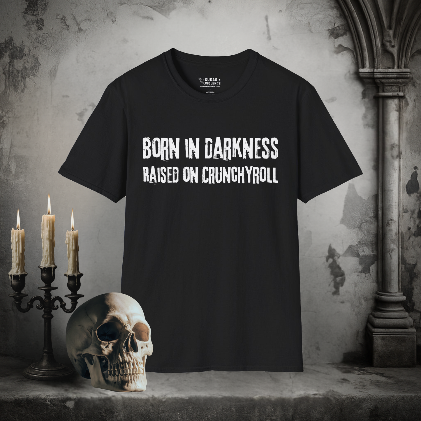 Born in Darkness, Raised on Crunchyroll – Gothic Anime Lover T-Shirt