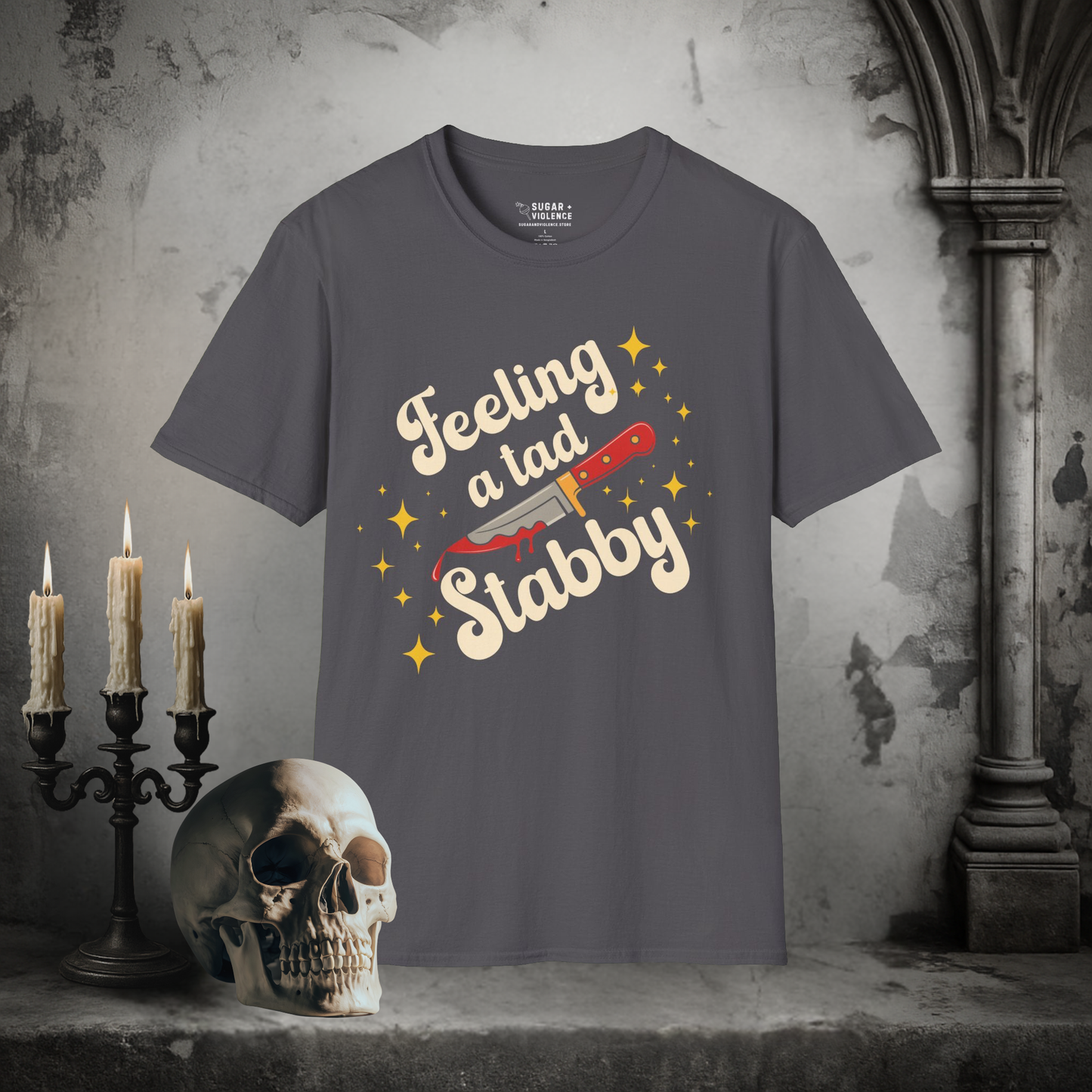 Feeling a Tad Stabby – Cute but Chaotic T-Shirt