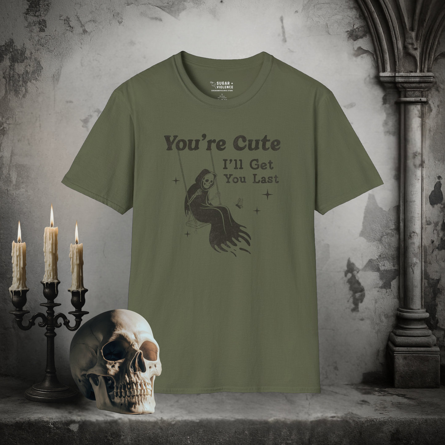 You're Cute, I'll Get You Last – Dark Humor Reaper T-Shirt