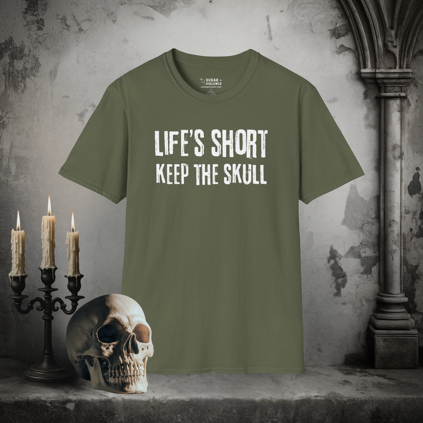 Life’s Short, Keep the Skull – Gothic Dark Humor T-Shirt