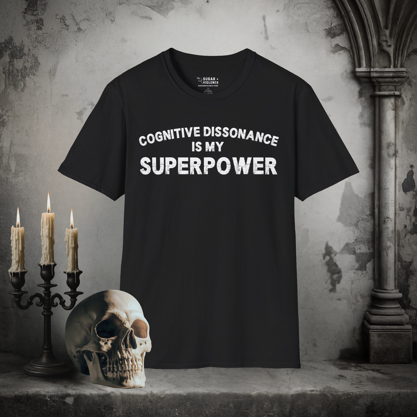Cognitive Dissonance Is My Superpower – Dark Humor Tee