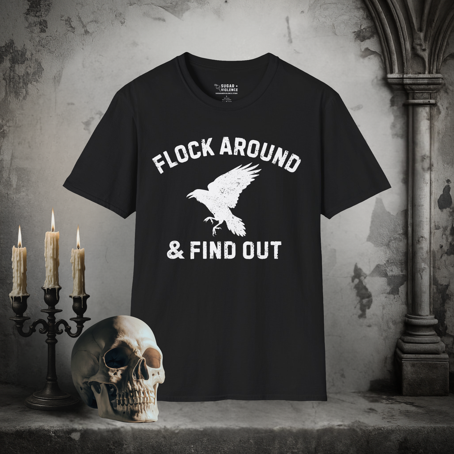 Flock Around & Find Out – Gothic Raven Graphic Tee