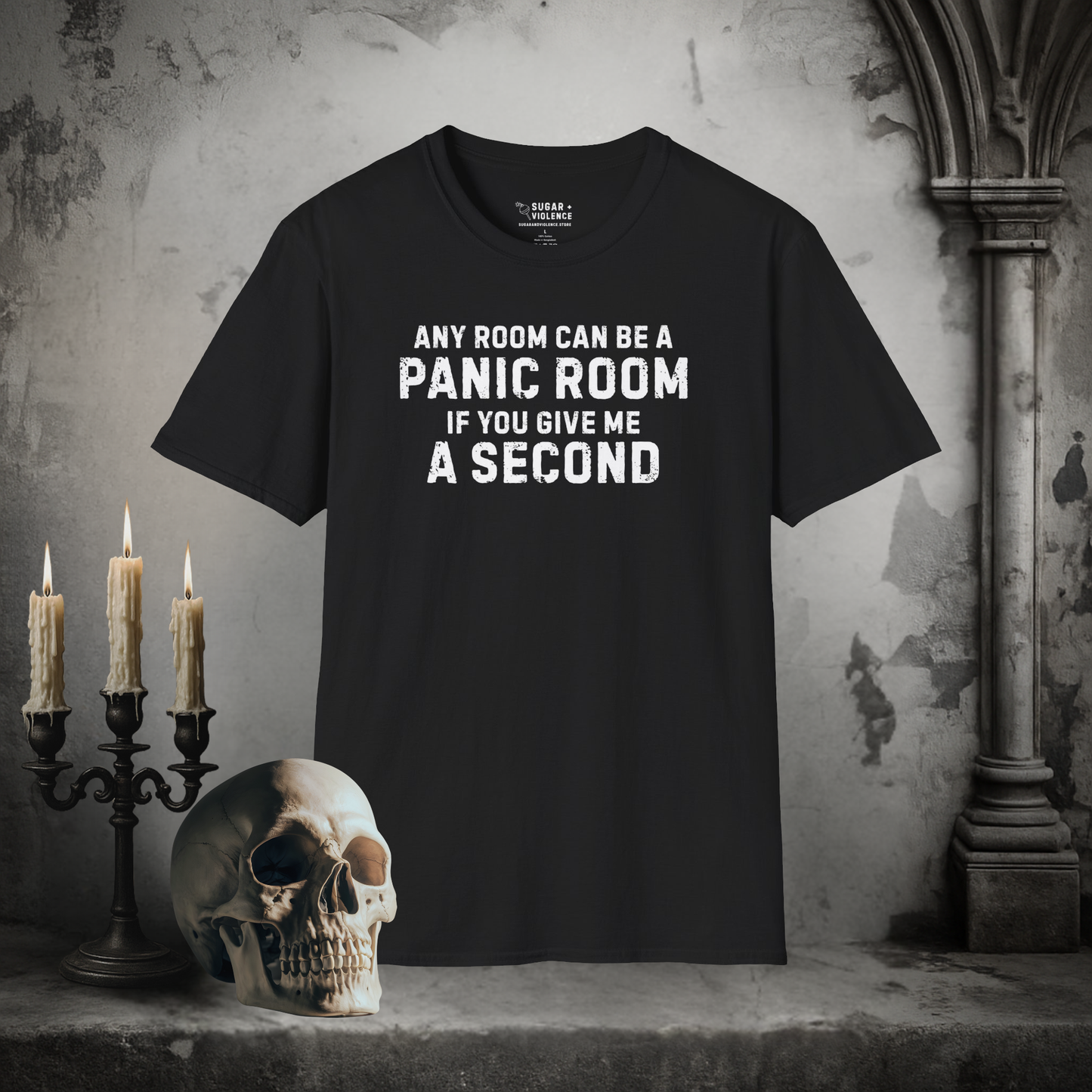 Any Room Can Be a Panic Room – Dark Humor Anxiety Tee