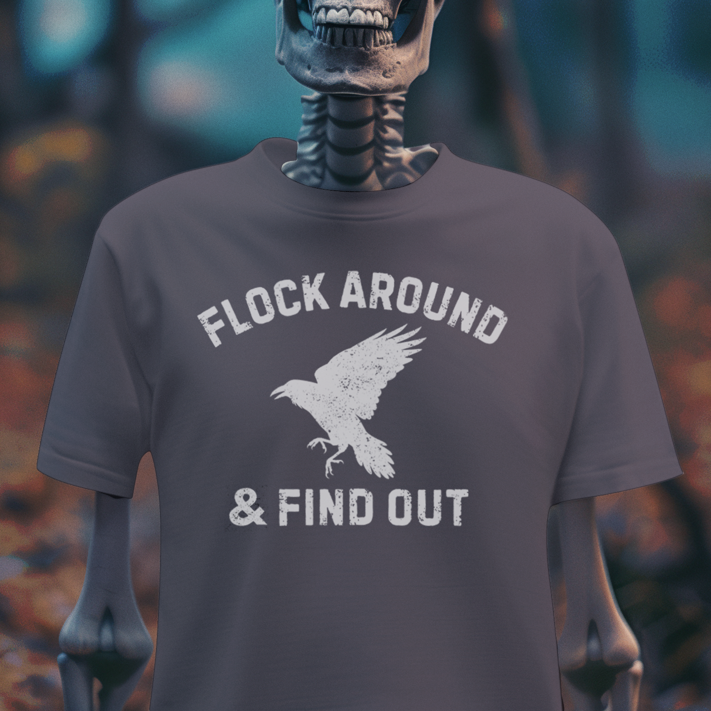 Flock Around & Find Out – Gothic Raven Graphic Tee