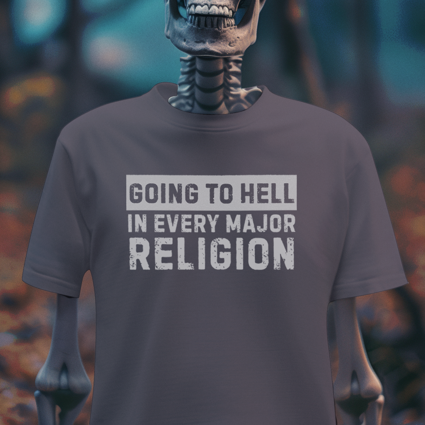 Going to Hell in Every Major Religion – Dark Humor Tee