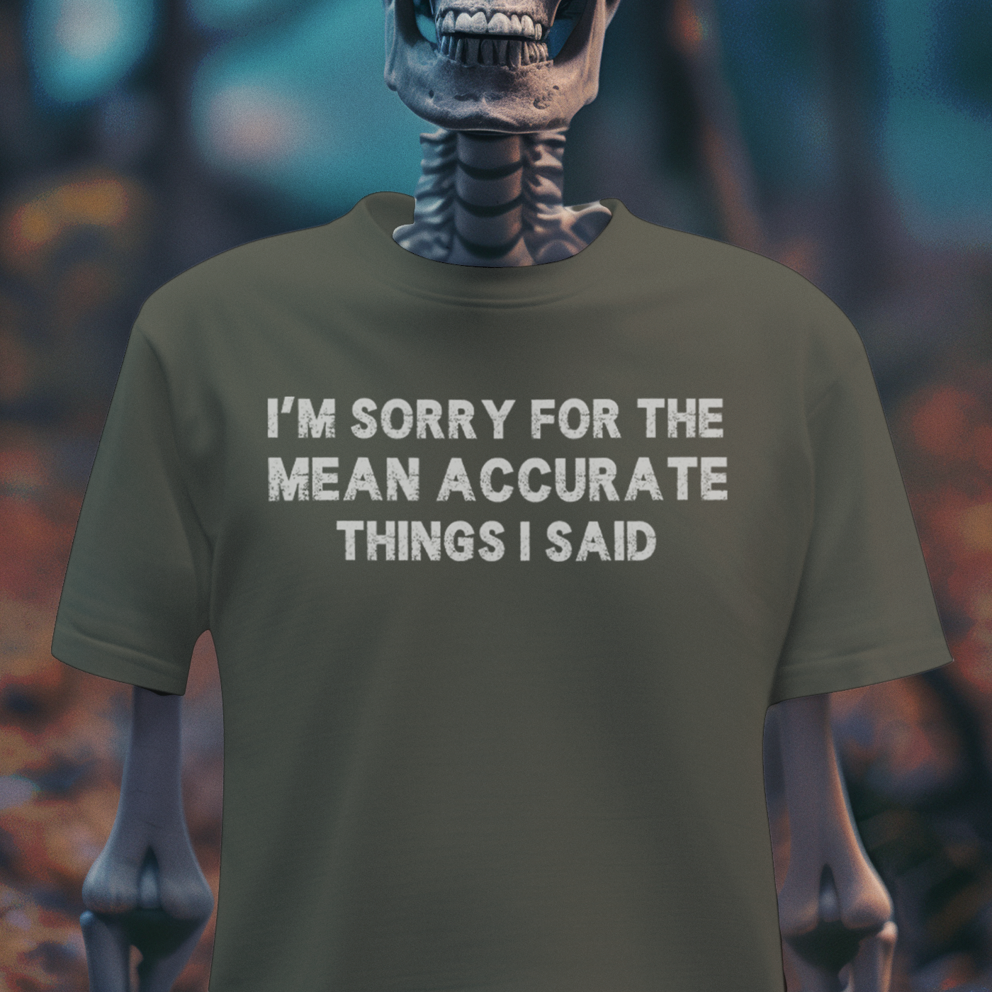 I’m Sorry for the Mean Accurate Things I Said – Goth Dark Humor T-Shirt