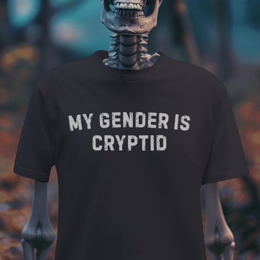 My Gender Is Cryptid – Gothic Queer Identity T-Shirt