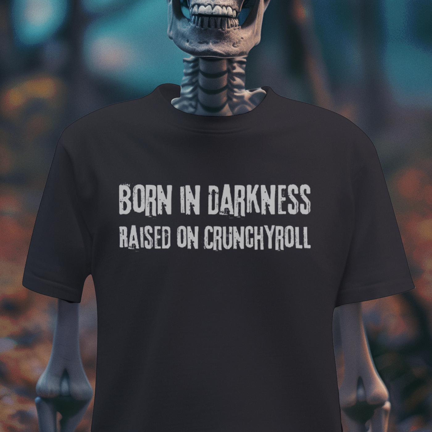 Born in Darkness, Raised on Crunchyroll – Gothic Anime Lover T-Shirt