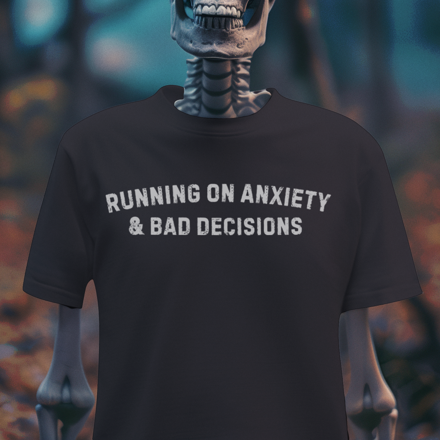 Running on Anxiety & Bad Decisions – Dark Humor Graphic T-Shirt