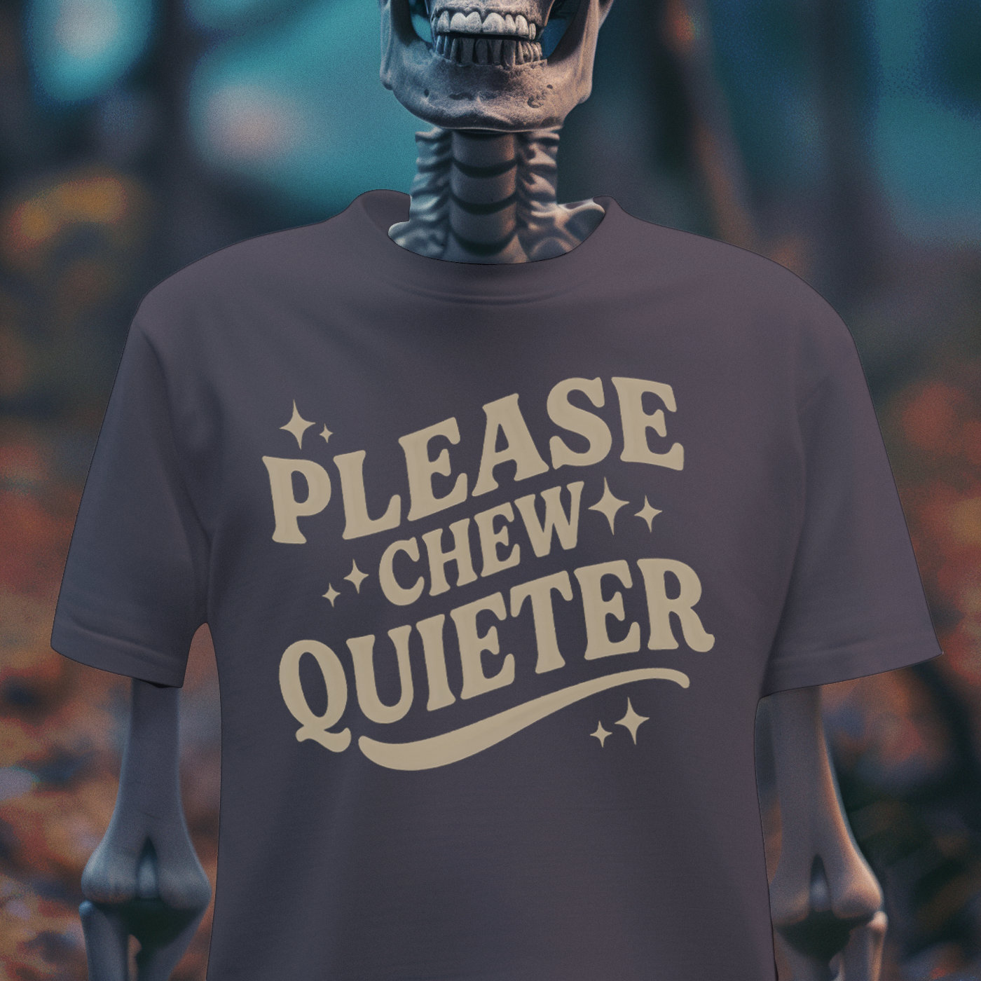 Please Chew Quieter Tee