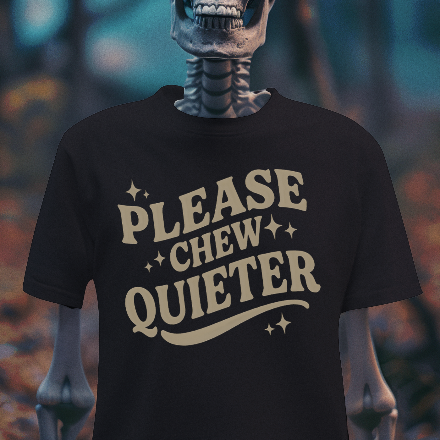 Please Chew Quieter Tee