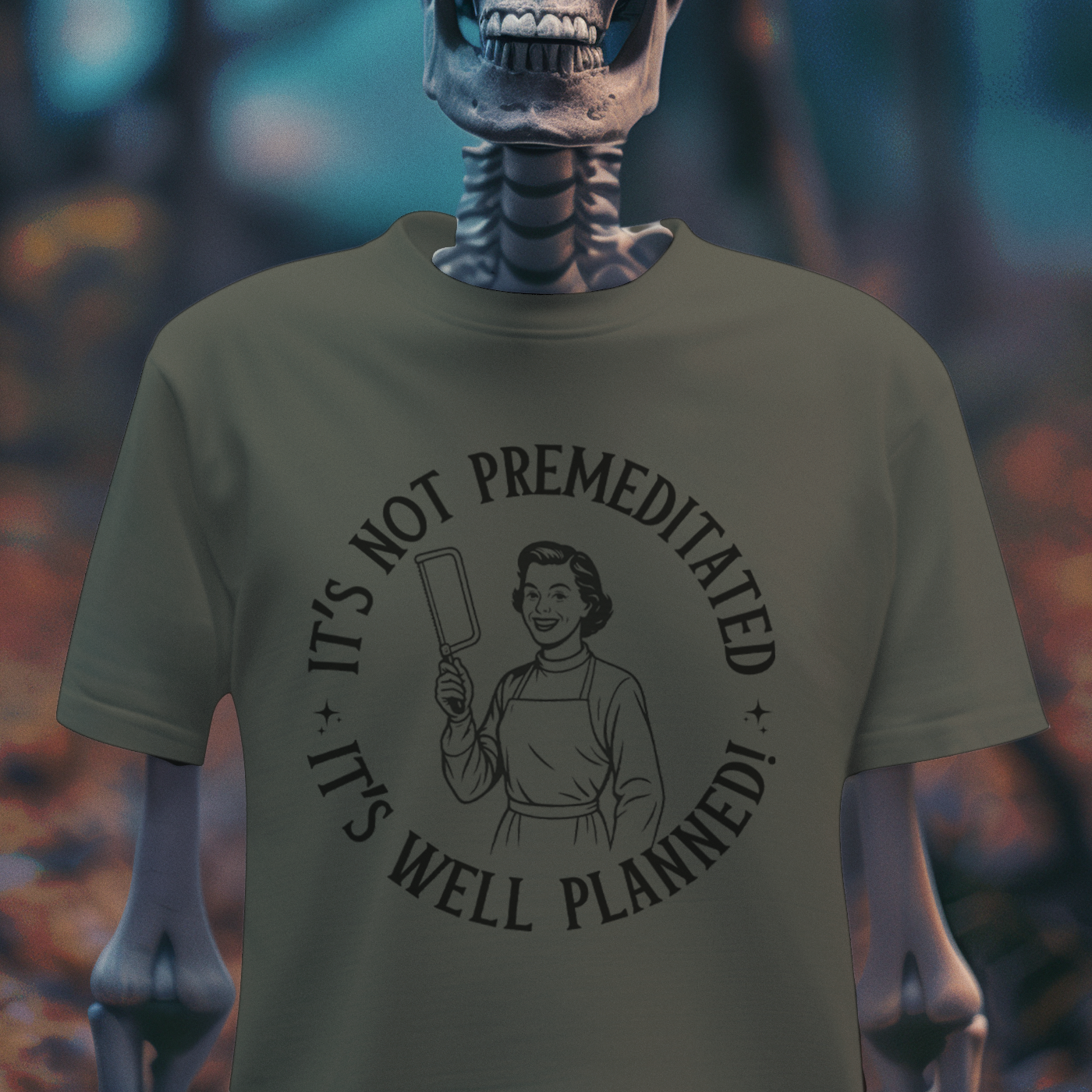 It’s Not Premeditated, It’s Well Planned Tee