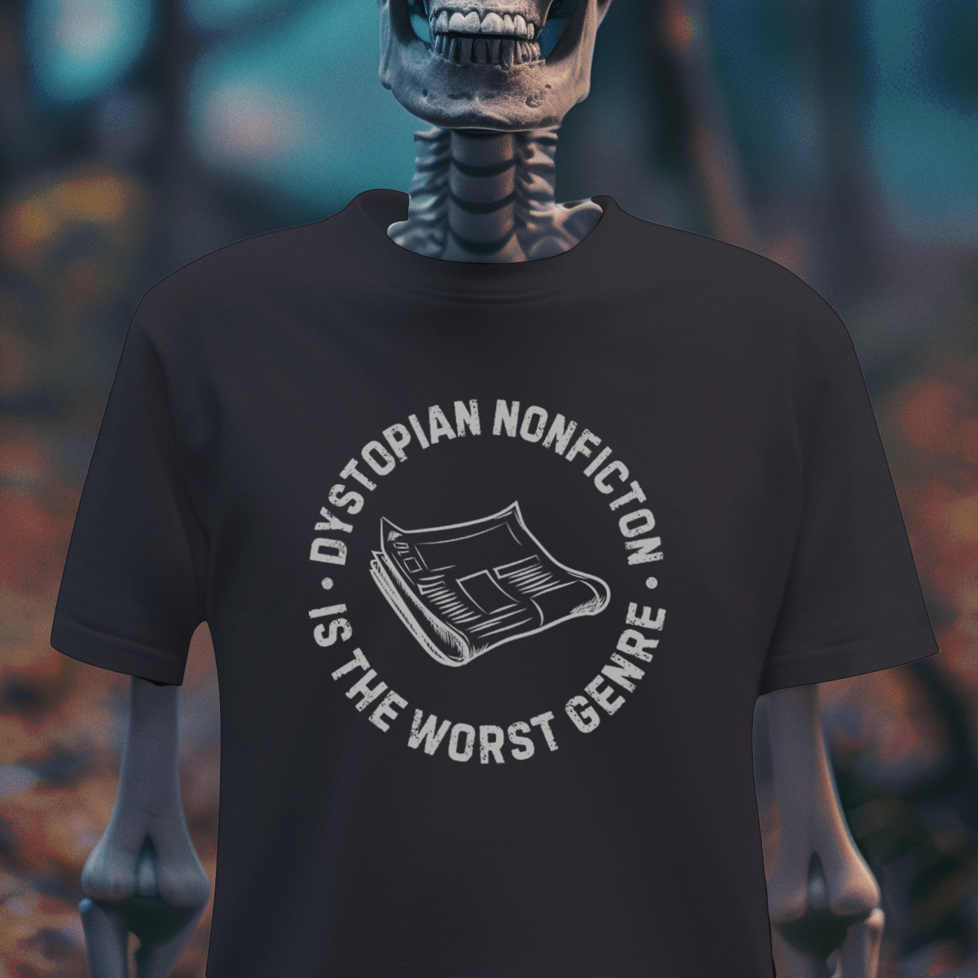 Dystopian Nonfiction – Dark Humor Reader Tee
