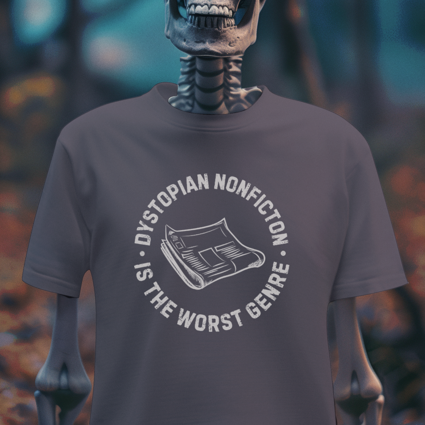 Dystopian Nonfiction – Dark Humor Reader Tee