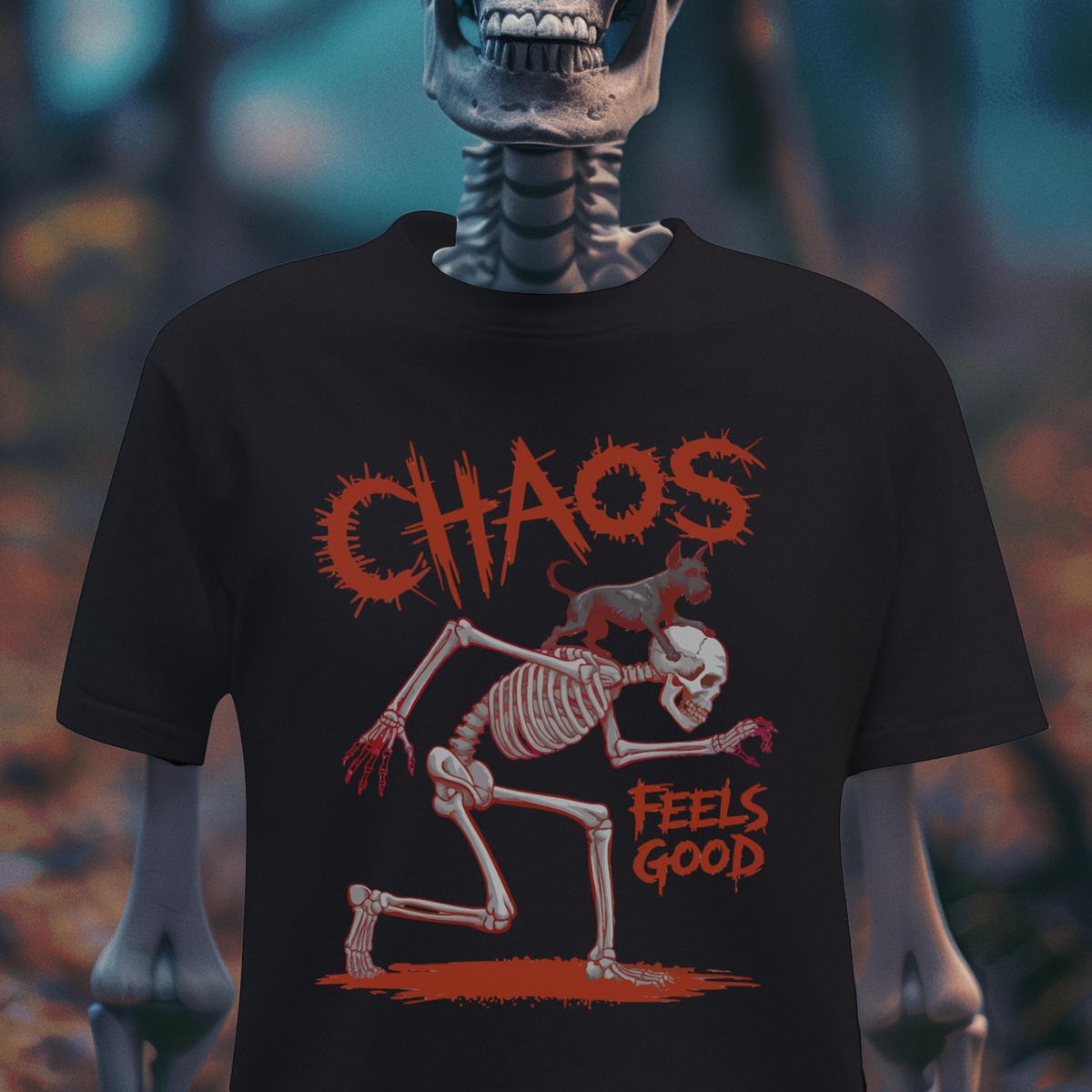 Chaos Feels Good – Skeleton Mischief T-Shirt